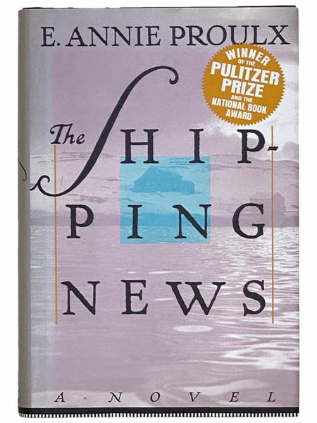 The Shipping News: A Novel