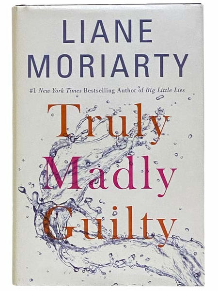 Truly Madly Guilty