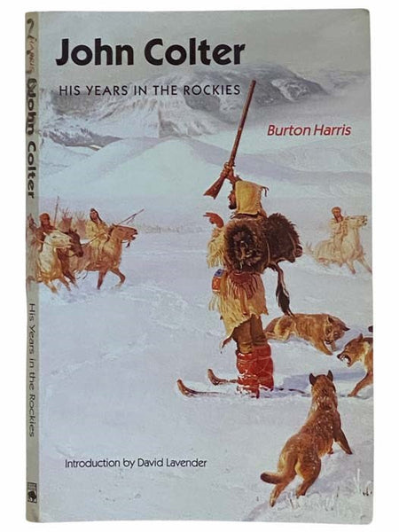 John Colter: His Years in the Rockies