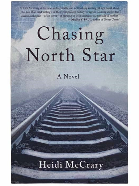Chasing North Star: A Novel