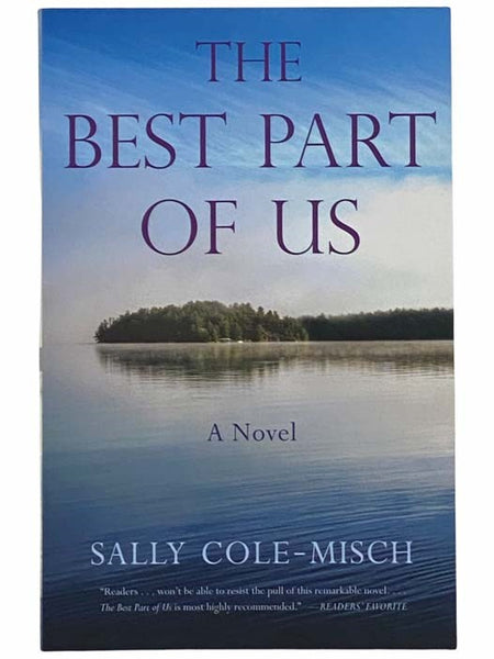 The Best Part of Us: A Novel