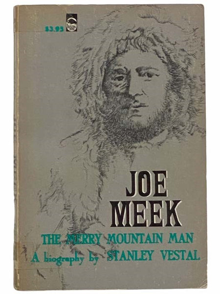 Joe Meek: The Merry Mountain Man