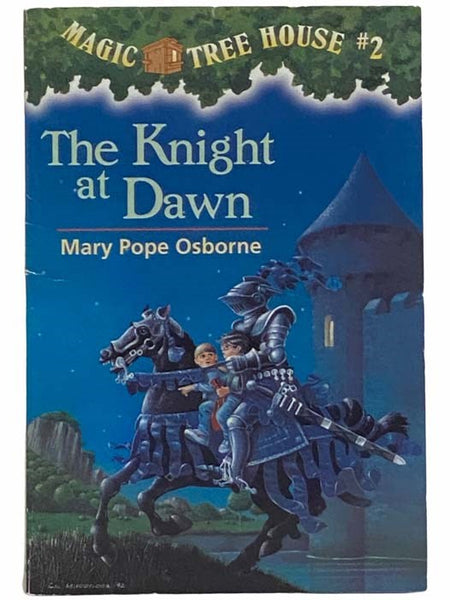 The Knight at Dawn (Magic Tree House, #2)