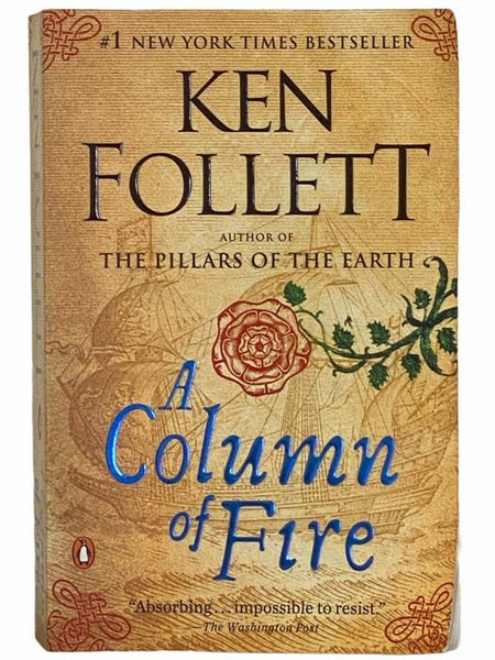 A Column of Fire: A Novel (Kingsbridge)