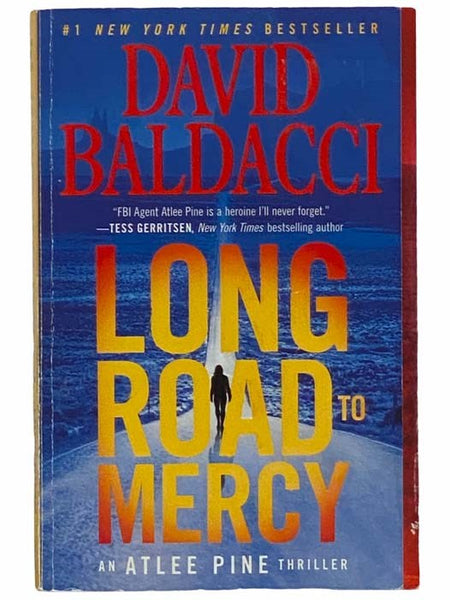 Long Road to Mercy (An Atlee Pine Thriller)