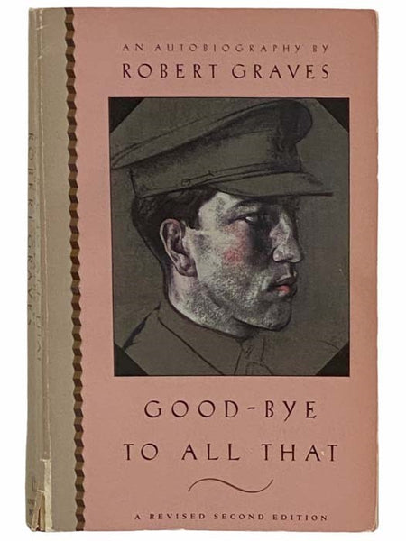 Good-Bye to All That: An Autobiography [Goodbye]