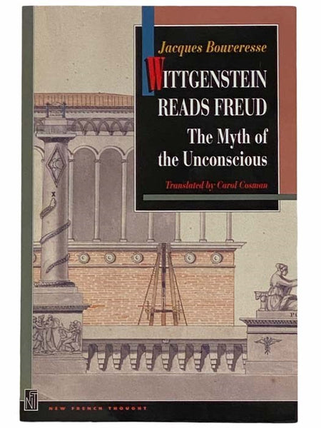 Wittgenstein Reads Freud: The Myth of the Unconscious