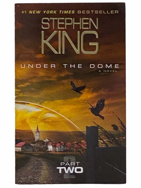Under the Dome: Part Two [2]
