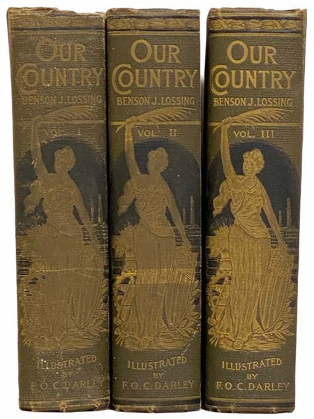 Our Country. A Household History for All Readers, from the Discovery of America to the Present Time., in Three Volumes
