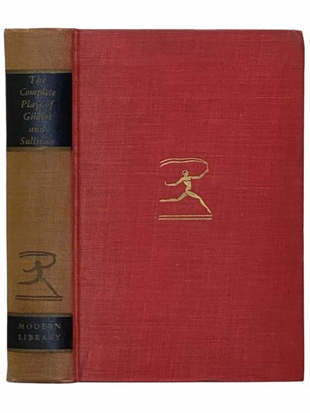 The Complete Plays of Gilbert and Sullivan (Modern Library Giant G25) (The Modern Library of the World's Best Books)