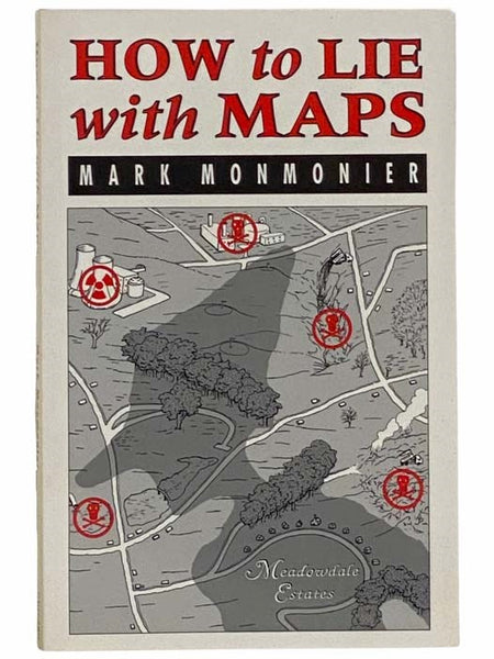 How to Lie with Maps
