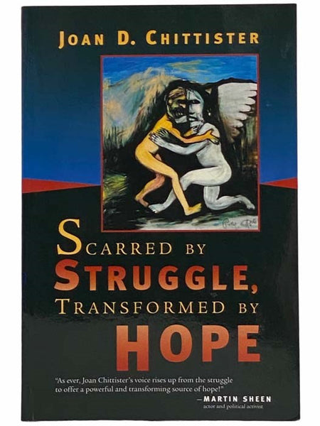 Scarred by Struggle, Transfored by Hope