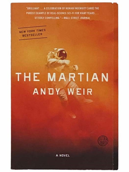 The Martian: A Novel