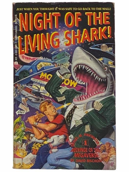 Night of the Living Shark! (Daniel M. Pinkwater's Melvinge of the Megaverse No. 1)