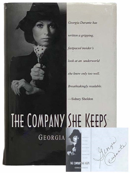 The Company She Keeps [The Dangerous Life of a Model Turned Mafia Wife]