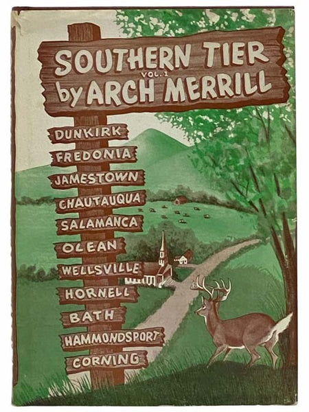Southern Tier, Volume 1: Dunkirk, Fredonia, Jamestown, Chautauqua, Salamanca, Olean, Wellsville, Hornell, Bath, Hammondsport, Corning