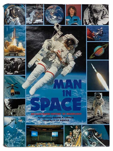 Man in Space: An Illustrated History of Spaceflight
