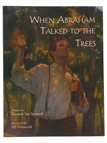 When Abraham Talked to the Trees