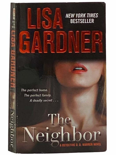 The Neighbor: A Detective D.D. Warren Novel