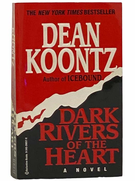Dark Rivers of the Heart