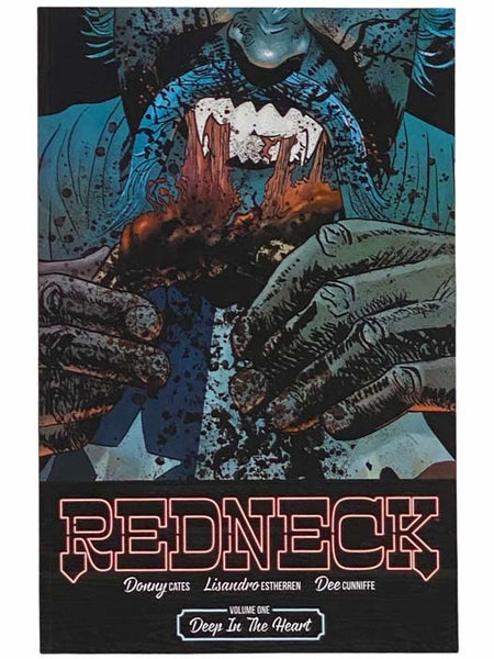 Redneck: Deep in the Heart (Redneck No. 1)