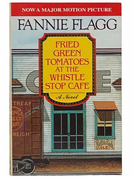 Fried Green Tomatoes at the Whistle Stop Cafe