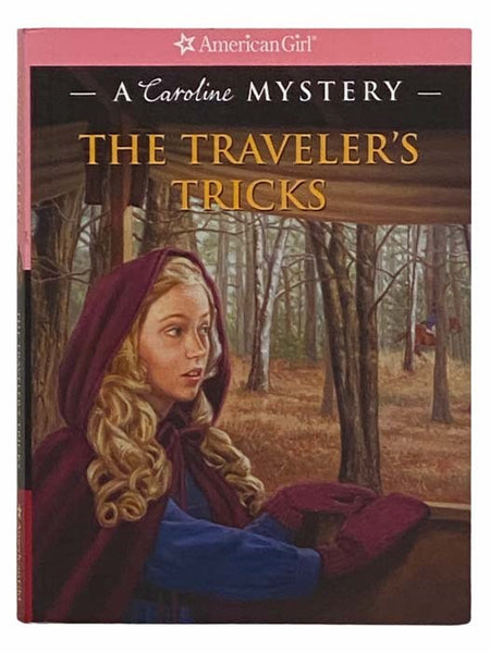 The Traveler's Tricks: A Caroline Mystery (American Girl)