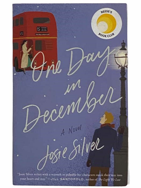 One Day in December: A Novel (Reese's Book Club)