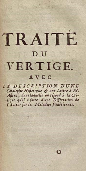 Abrege de la Theorie Chymique. Tire des propres Ecrits. Auquel on a joint le Traite du Vertige, par le meme.