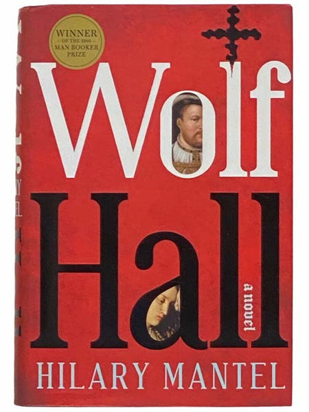 Wolf Hall: A Novel