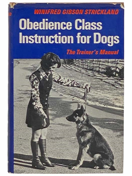 Obedience Class Instruction for Dogs: The Trainer's Manual