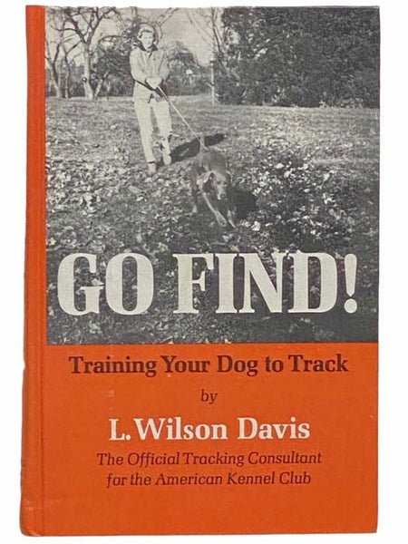 Go Find! Training Your Dog to Track