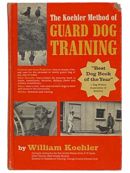 The Koehler Method of Guard Dog Training