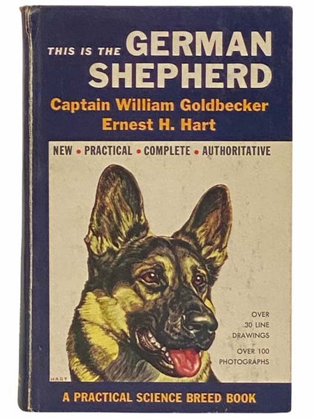 This is the German Shepherd (A Practical Science Breed Book) (New Revised Edition)