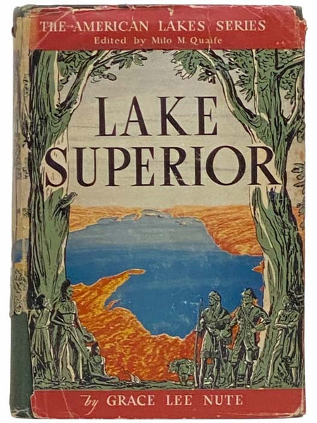 Lake Superior (The American Lakes Series)