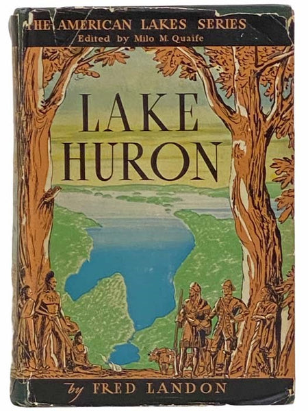 Lake Huron (The American Lakes Series)