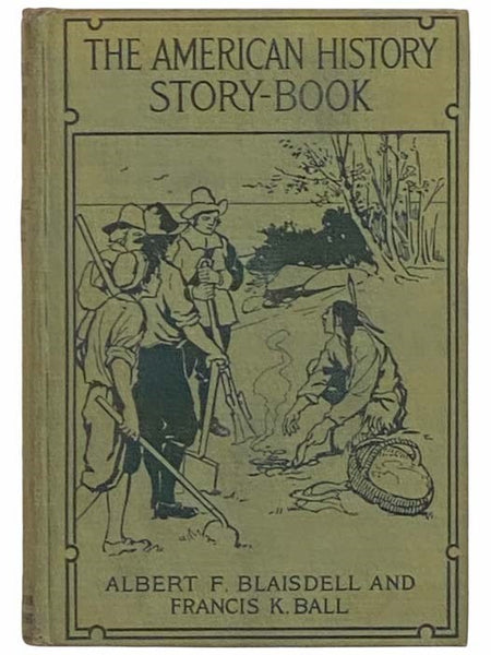 The American History Story-Book [Storybook] (School Edition)