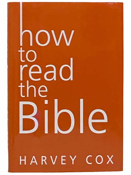 How to Read the Bible