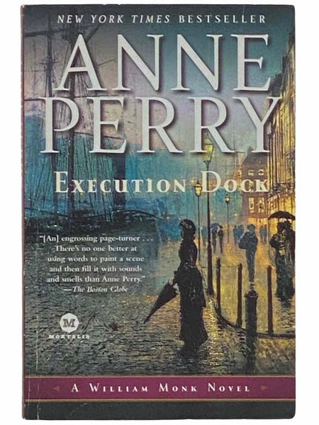 Execution Dock (A William Monk Novel)