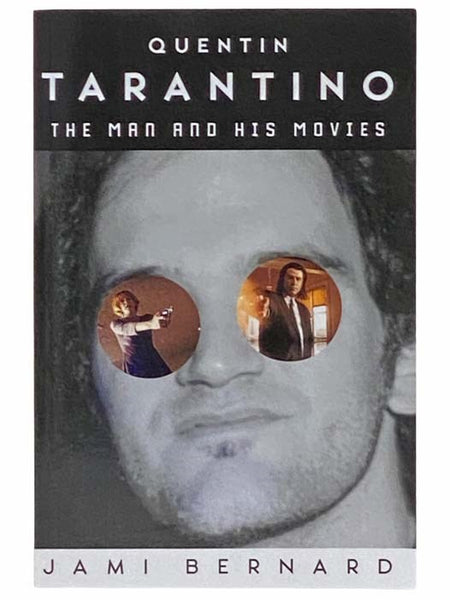 Quentin Tarantino: The Man and His Movies