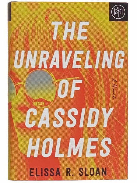 The Unraveling of Cassidy Holmes