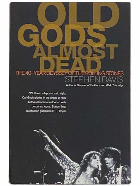 Old Gods Almost Dead: The 40-Year Odyssey of the Rolling Stones