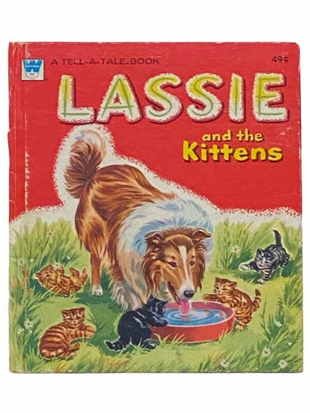 Lassie and the Kittens (A Tell-a-Tale Book)