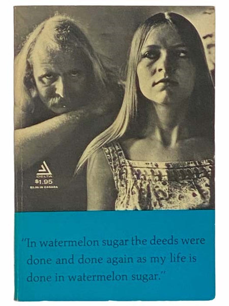 In Watermelon Sugar (Writing 21)
