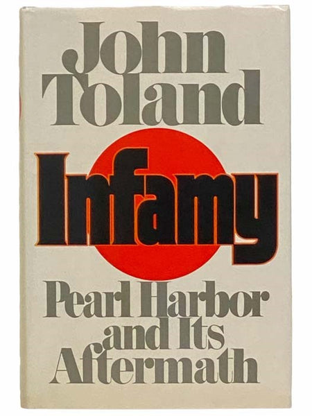 Infamy: Pearl Harbor and Its Aftermath