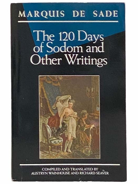The 120 Days of Sodom and Other Writings