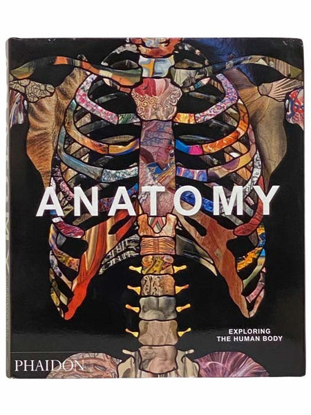 Anatomy: Exploring the Human Body