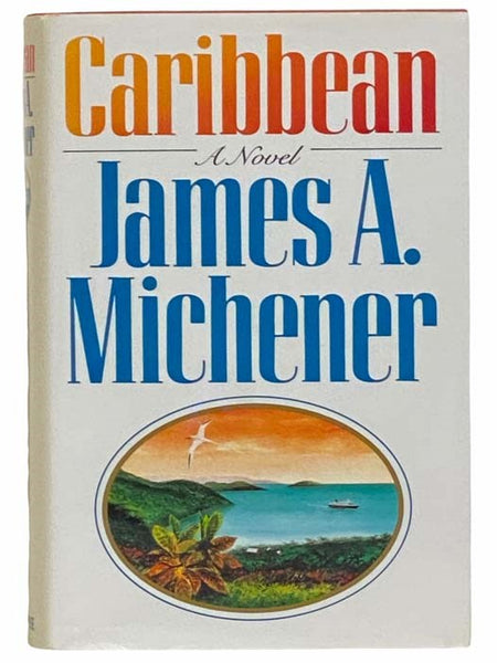Caribbean: A Novel