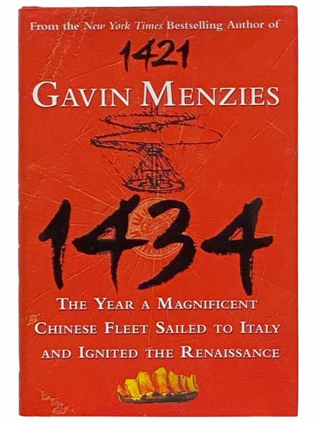 1434: The Year a Magnificent Chinese Fleet Sailed to Italy and Ignited the Renaissance