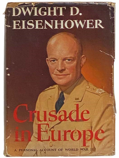 Crusade in Europe: A Personal Account of World War II